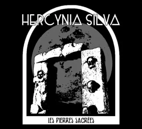 Hercynia Silva : Les Pierres Sacrées